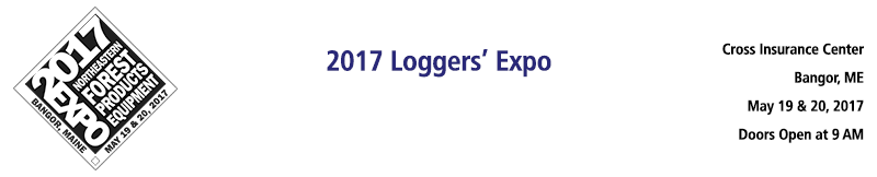 2017 Northeastern Forest Products Equipment Expo - Bangor, ME