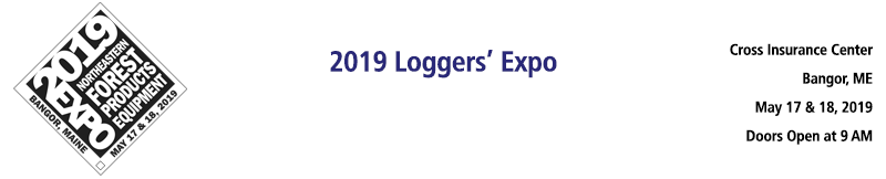 2019 Northeastern Forest Products Equipment Expo - Bangor, ME