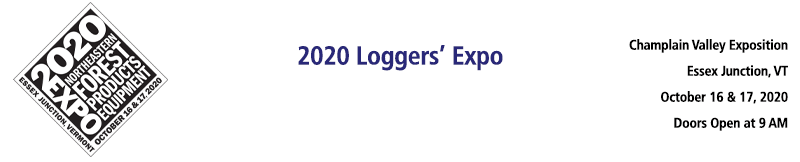 2020 Northeastern Forest Products Equipment Expo - Essex Junction, VT